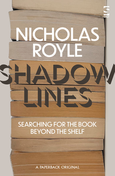 Shadow Lines, Nicholas Royle - Salt