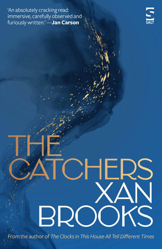 The Catchers by Xan Brooks