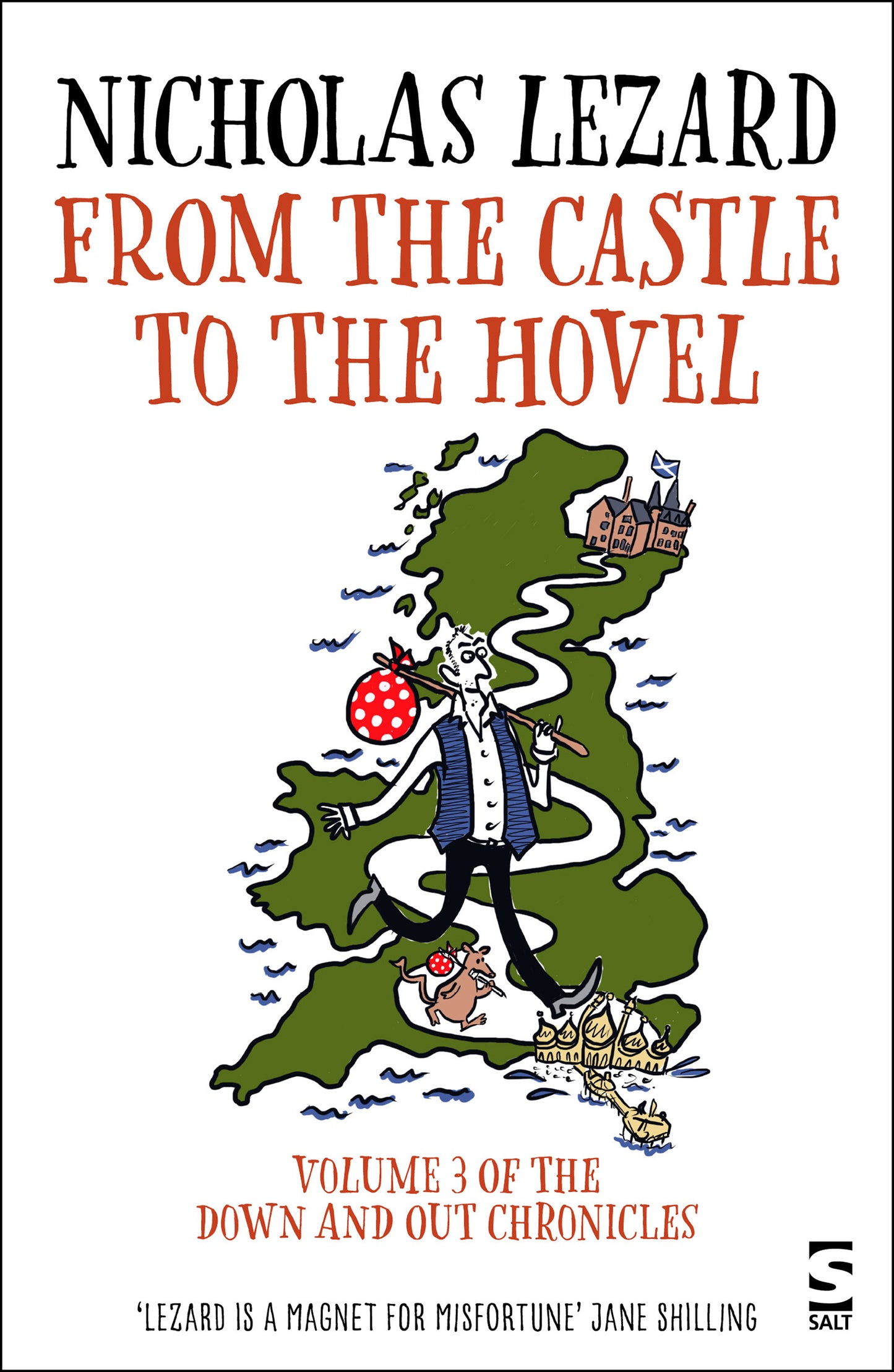 From the Castle to the Hovel